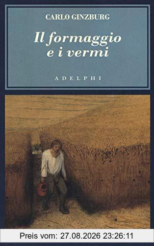 IL FORMAGGIO E I VERMI