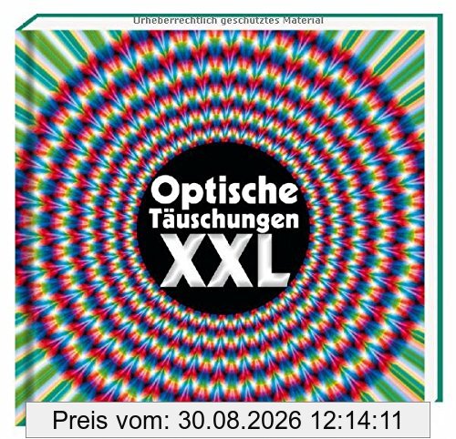 Optische Täuschungen XXL