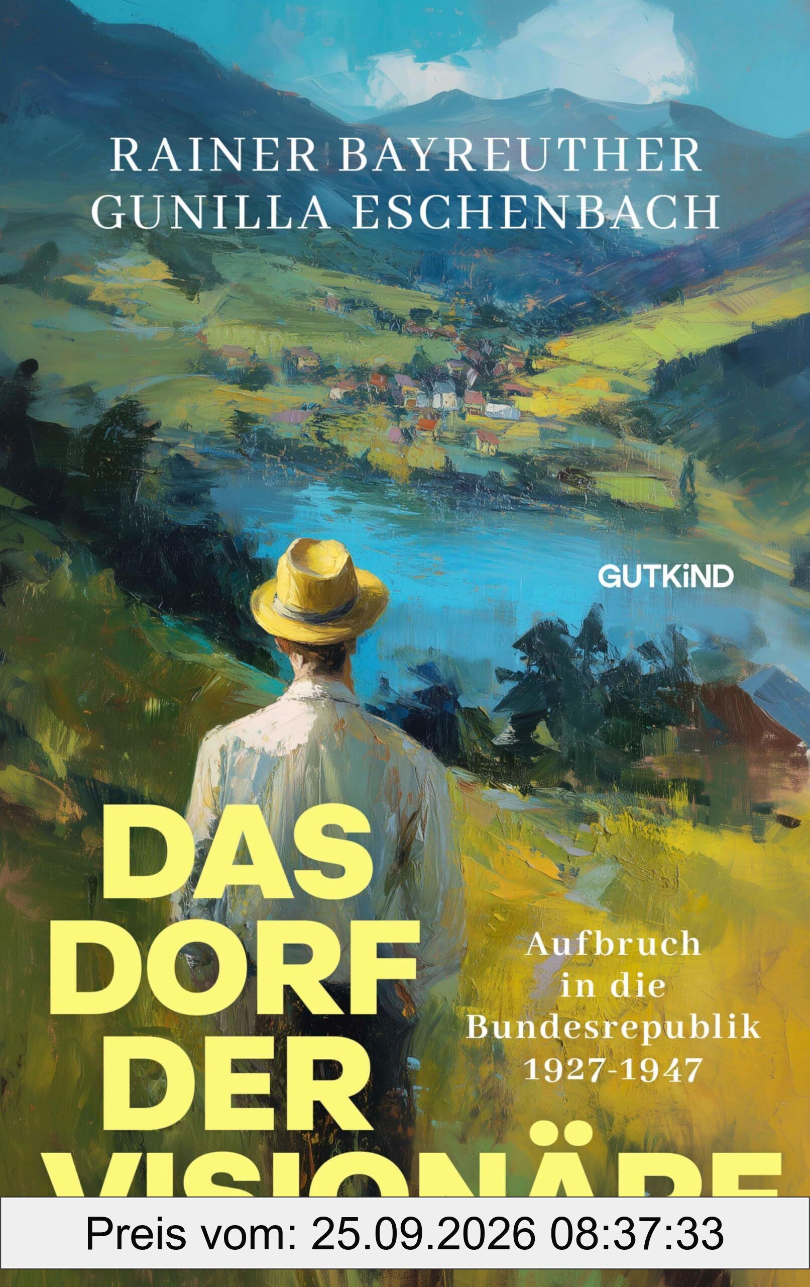 Das Dorf der Visionäre