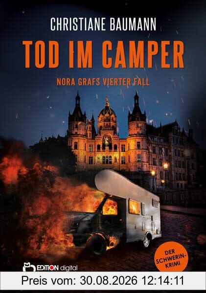 Tod im Camper: Nora Grafs vierter Fall - Schwerin-Krimi