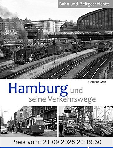 Hamburg und seine Verkehrswege