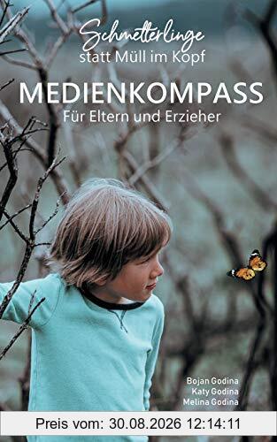 Schmetterlinge statt Müll im Kopf: Medienkompass für Eltern und Erzieher
