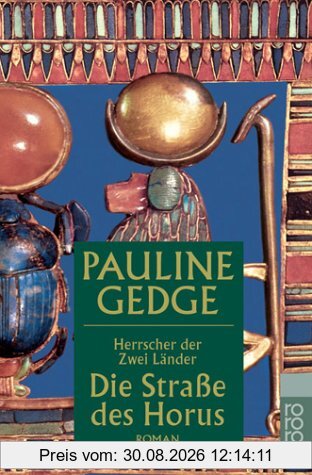 Herrscher der Zwei Länder, Die Straße des Horus