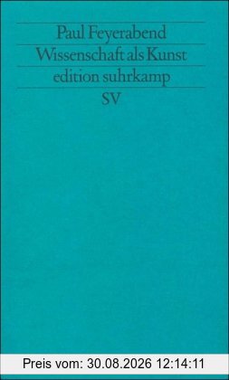Wissenschaft als Kunst (edition suhrkamp)