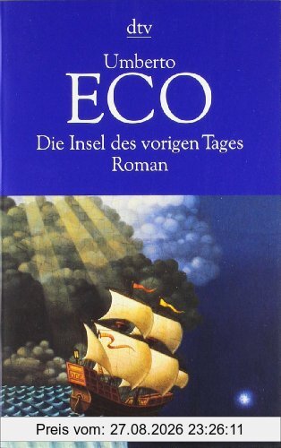 Die Insel des vorigen Tages. Roman