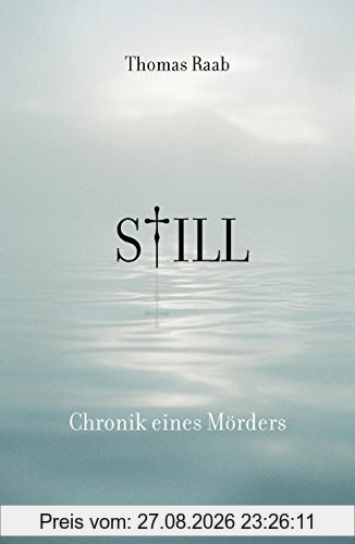 Still Chronik eines Mörders