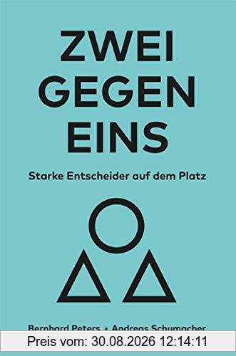 ZWEI GEGEN EINS: Starke Entscheider auf dem Platz