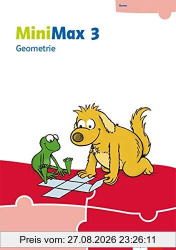 MiniMax 3: Geometrie - Verbrauchsmaterial Klasse 3 (MiniMax. Ausgabe ab 2019)