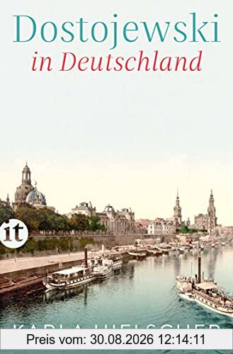 Dostojewski in Deutschland (insel taschenbuch)