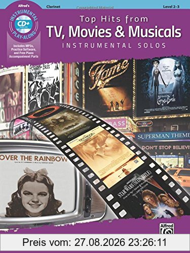 Top Hits from TV, Movies & Musicals Instrumental Solos - Clarinet (incl. CD) (Top Hits Instrumental Solos)