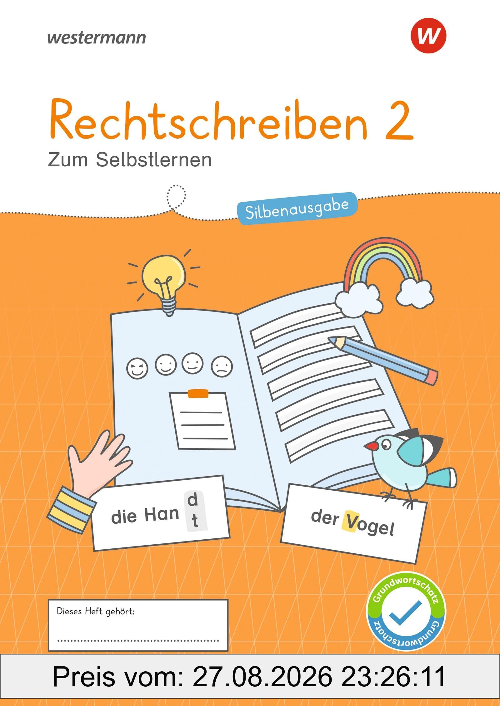 Westermann Unterrichtsmaterialien Grundschule: Rechtschreiben 2 Silbenausgabe (Westermann Unterrichtsmaterialien Grundschule: Für das Fach Deutsch)