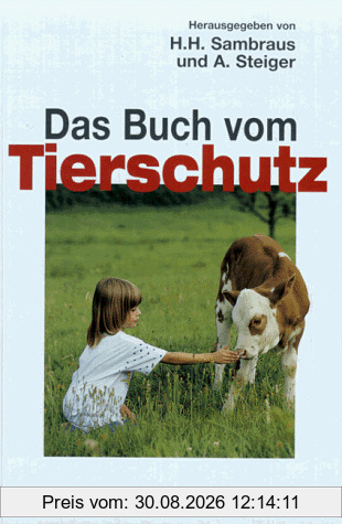 Das Buch vom Tierschutz