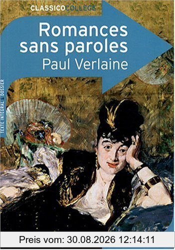 Romances sans paroles : texte intégral & dossier