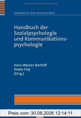 Handbuch der Psychologie: Handbuch der Sozialpsychologie und Kommunikationspsychologie: BD 3