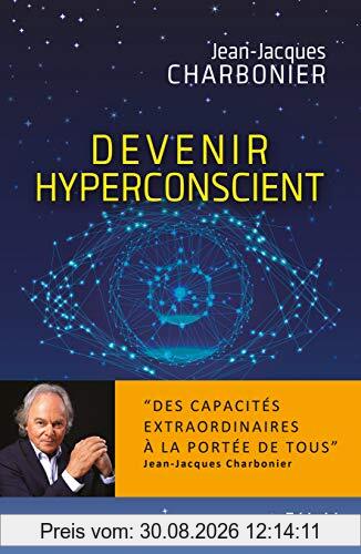 Devenir hyperconscient