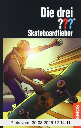 Die drei ??? Skateboardfieber