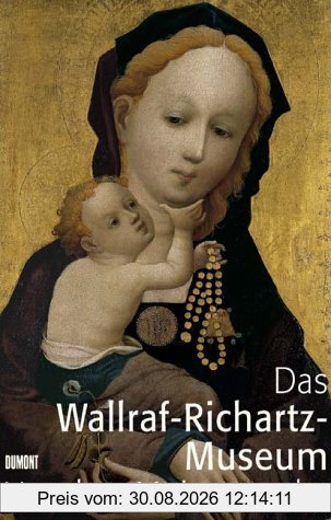 Das Wallraf-Richartz-Museum