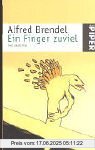 Binding : Taschenbuch, Edition : Ungekürzte Taschenbuchausg., Label : Piper, Publisher : Piper, medium : Taschenbuch, numberOfPages : 243, publicationDate : 2000-01-01, authors : Alfred Brendel, ISBN : 3492231861