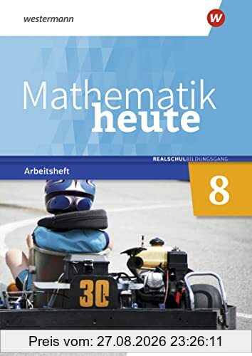Mathematik heute - Ausgabe 2020 für Sachsen: Arbeitsheft 8 Realschulbildungsgang mit Lösungen