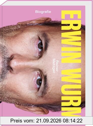 Erwin Wurm: Biografie
