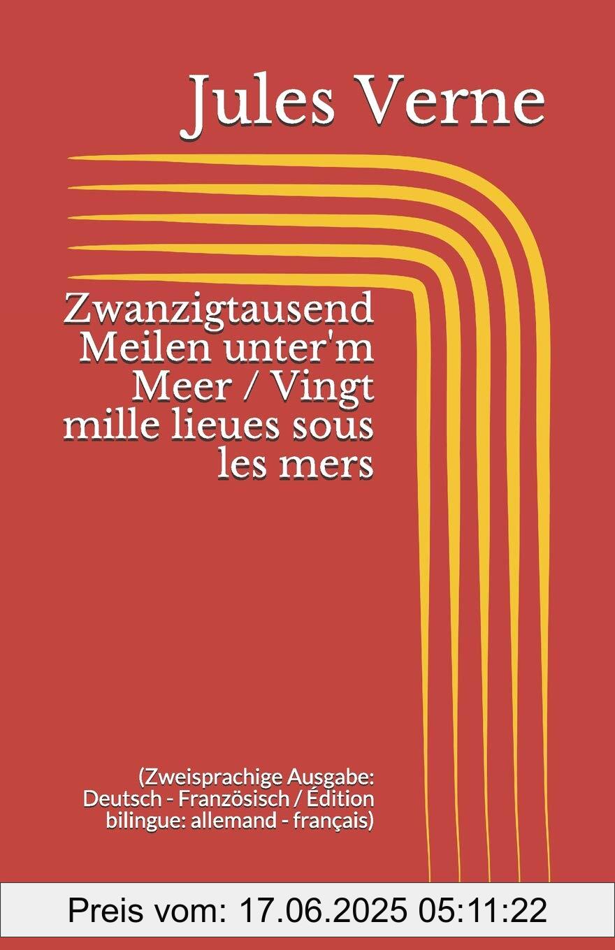 Brand : Independently Published, Binding : paperback, Label : Zwanzigtausend Meilen unter'm Meer / Vingt mille lieues sous les mers (Zweisprachige Ausgabe : Deutsch - Französisch / Édition bilingue : allemand - français), medium : paperback, numberOfPages : 751, publicationDate : 2017-04-03, languages : german, ISBN : 1520983972