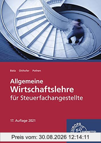 Allgemeine Wirtschaftslehre für Steuerfachangestellte