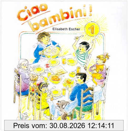 Ciao bambini Bd 1. 1 CD