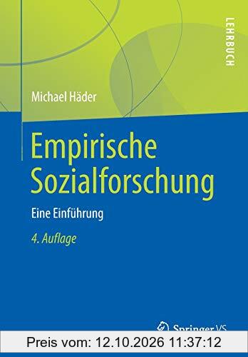 Empirische Sozialforschung: Eine Einführung