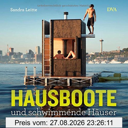Hausboote und schwimmende Häuser