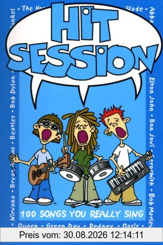 Hit Session. 100 Songs You Really Sing