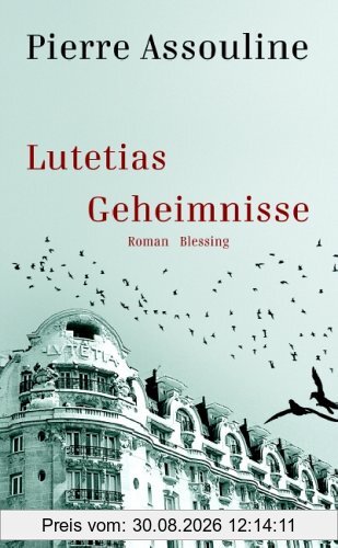 Lutetias Geheimnisse