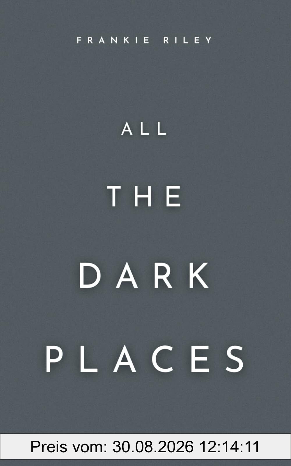 All The Dark Places