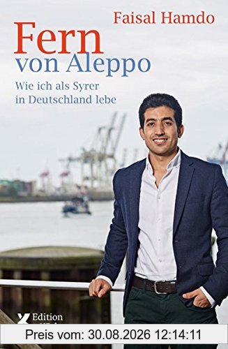 Fern von Aleppo: Wie ich als Syrer in Deutschland lebe