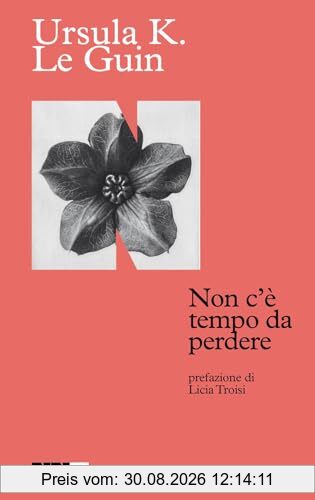 Non c'è tempo da perdere (Le perenni)