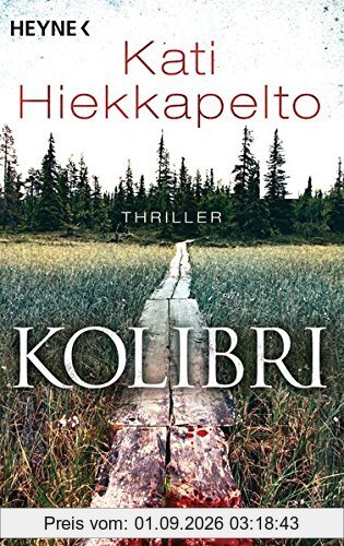 Kolibri: Thriller (Anna Fekete, Band 1)