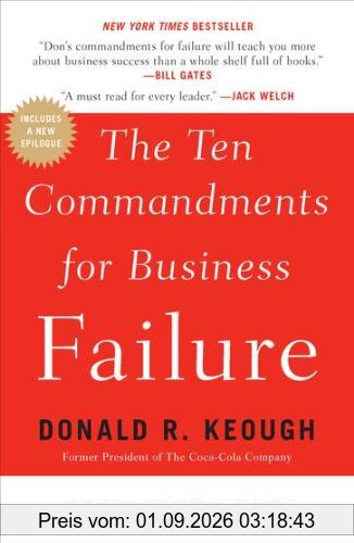 The Ten Commandments for Business Failure