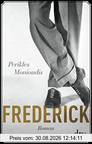 Frederick: Roman (dtv Literatur)
