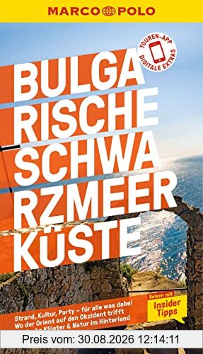 MARCO POLO Reiseführer Bulgarische Schwarzmeerküste: Reisen mit Insider-Tipps. Inklusive kostenloser Touren-App