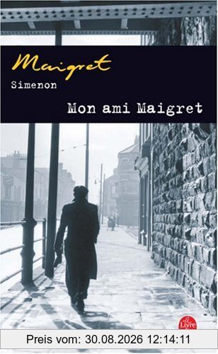 Mon ami Maigret