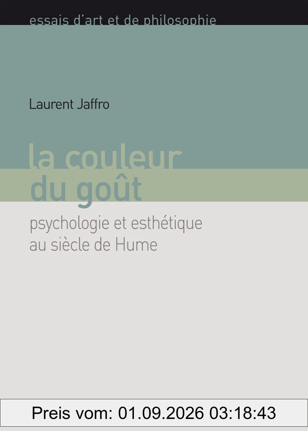La couleur du goût : psychologie et esthétique au siècle de Hume