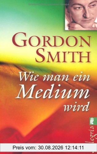 Wie man ein Medium wird