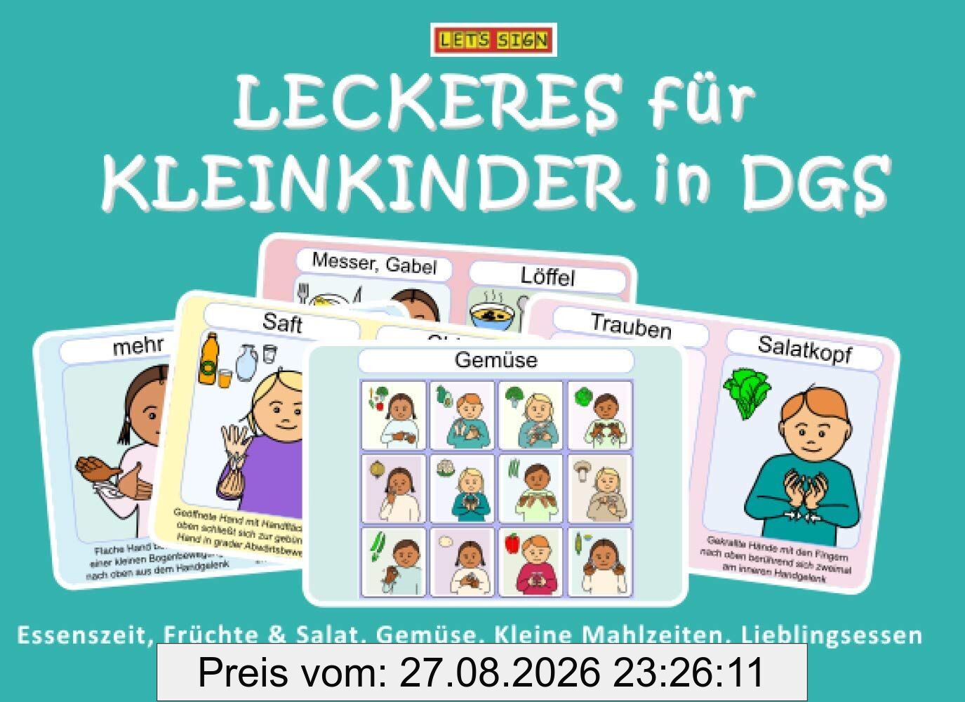 LECKERES für KLEINKINDER in DGS: Essenszeit, Früchte & Salat, Gemüse, Kleine Mahlzeiten, Lieblingsessen Deutsche Gebärdensprache