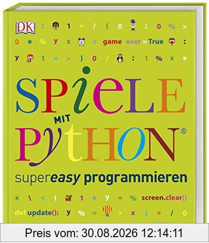 Spiele mit Python® supereasy programmieren