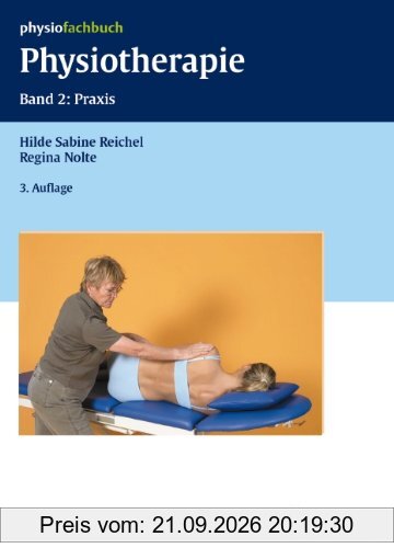 Physiotherapie 2. Praxis