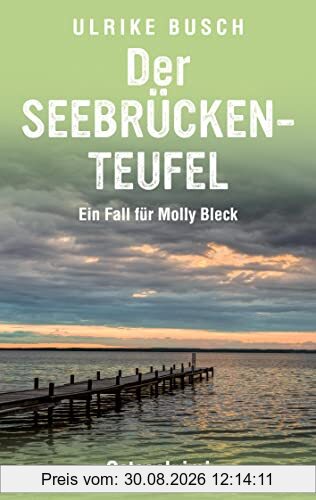 Der Seebrückenteufel: Ostseekrimi (Ein Fall für Molly Bleck)