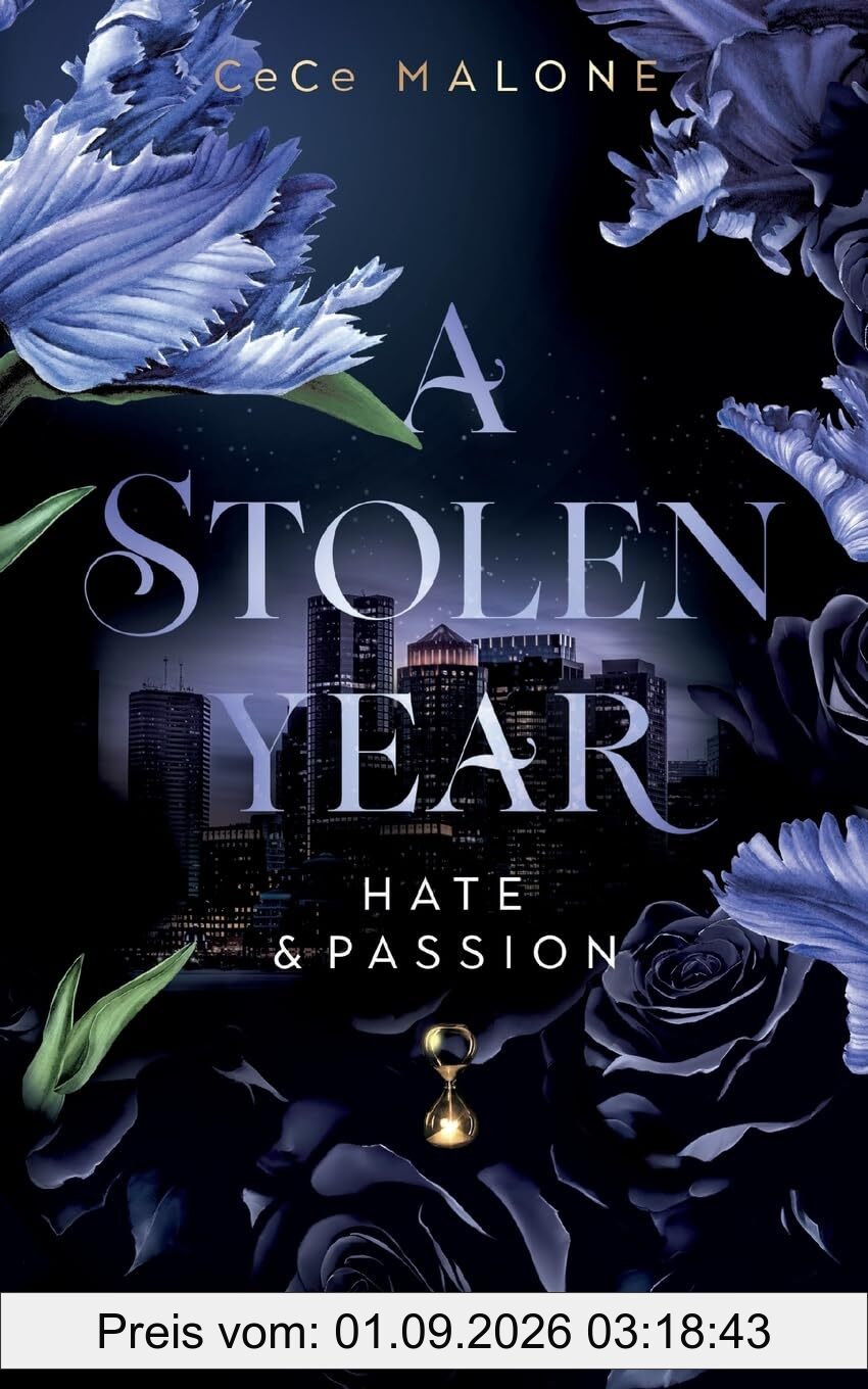 A Stolen Year: Hate & Passion