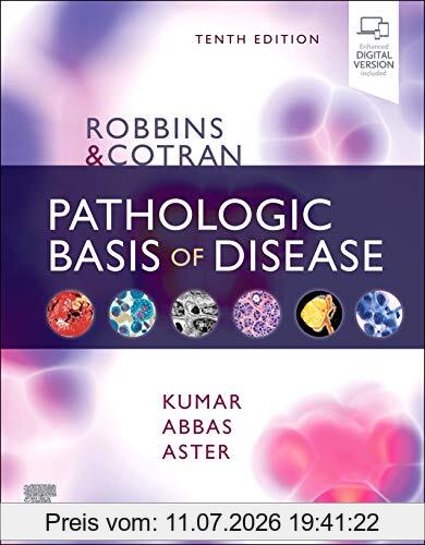 Vinay Kumar Mbbs Md FRCPath Robbins & Cotran Pathologic Basis Of Disease (Robbins Pathology)