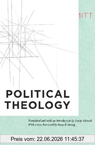 Carl Schmitt Political Theology, Four Chapters On The Concept Of Sovereignty