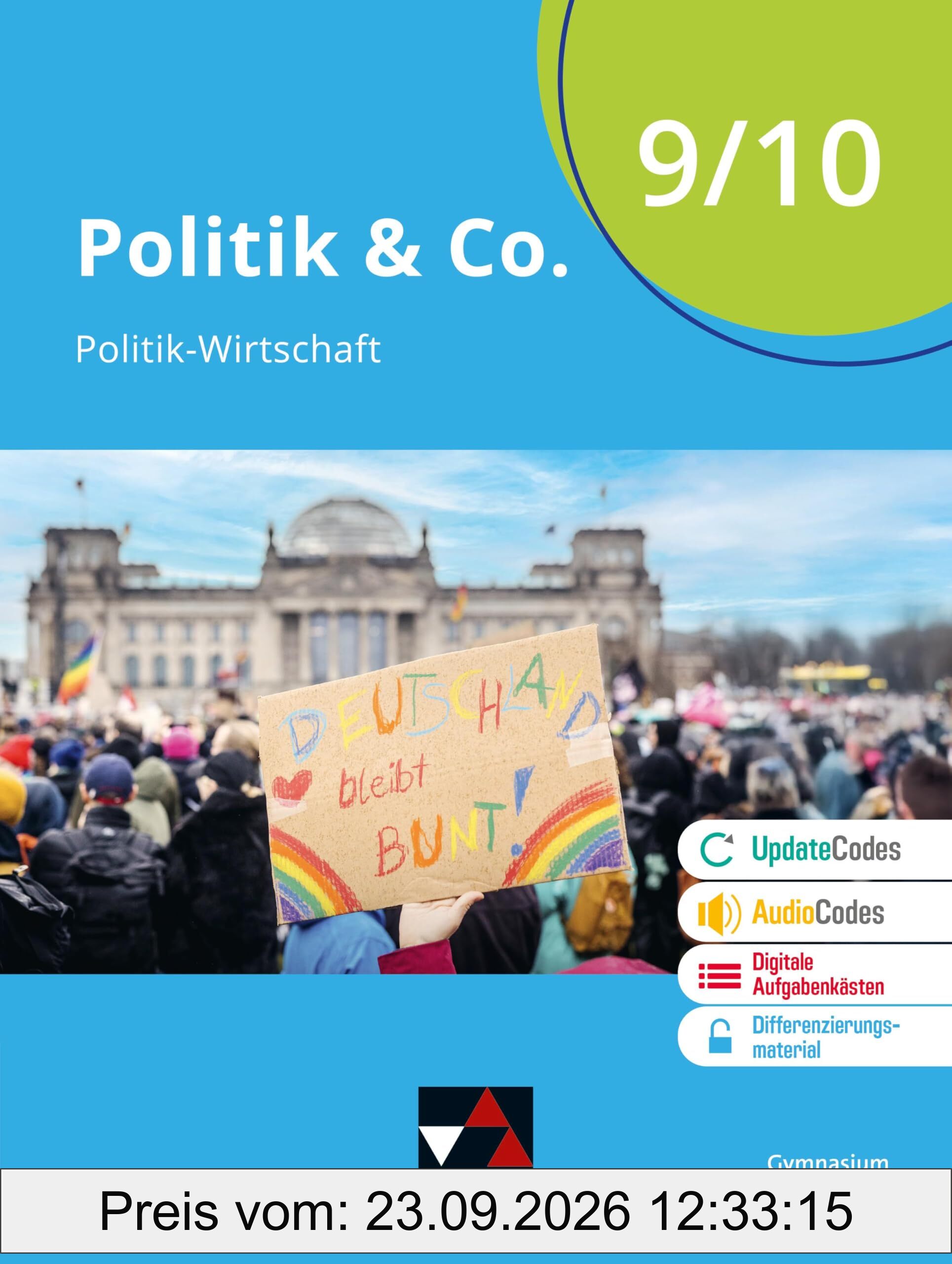 Politik & Co. – Niedersachsen - neu / Politik & Co. Niedersachsen 9/10 - neu: Politik-Wirtschaft für das Gymnasium / Für die Jahrgangsstufe …
