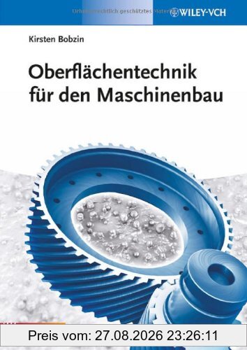 Oberflächentechnik für den Maschinenbau